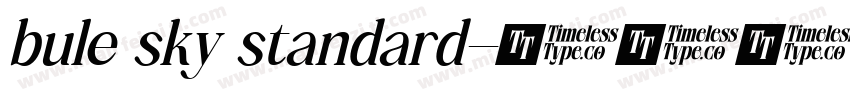 bule sky standard字体转换